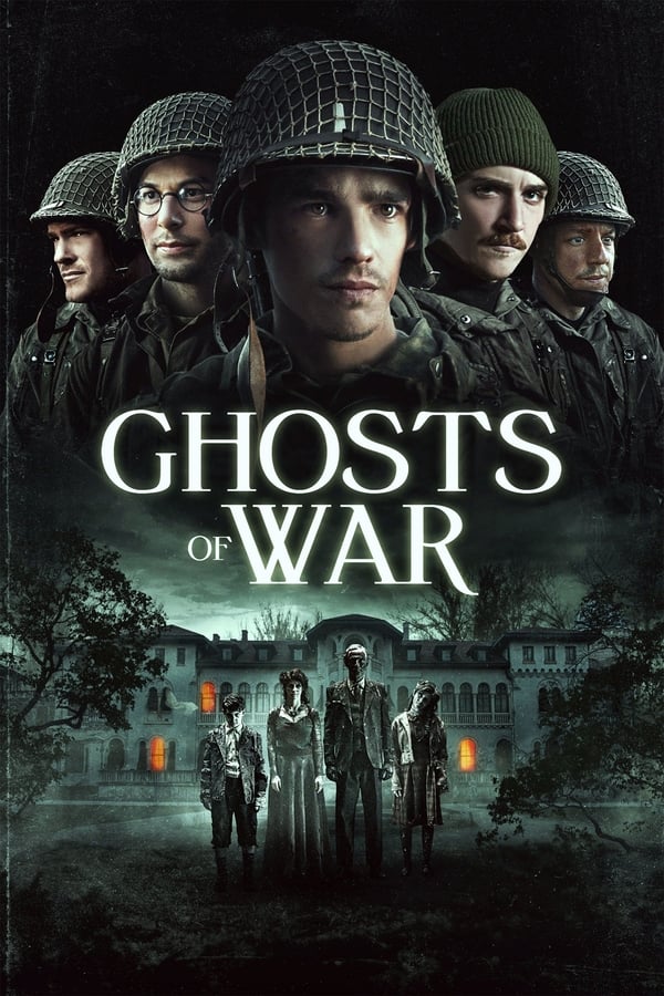 دانلود فیلم جنگ ارواح Ghosts of War با زیرنویس و دوبله فارسی