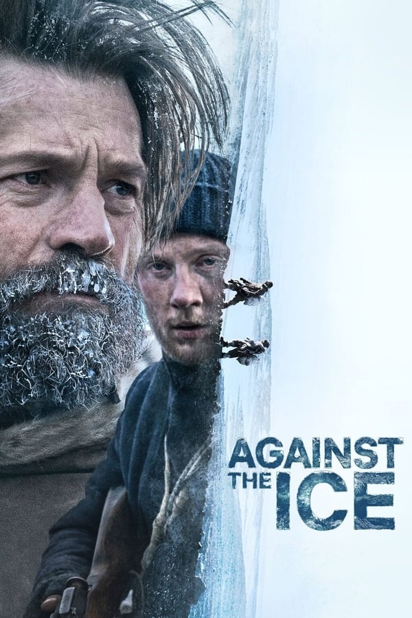 دانلود فیلم در برابر یخ Against the Ice با زیرنویس و دوبله فارسی