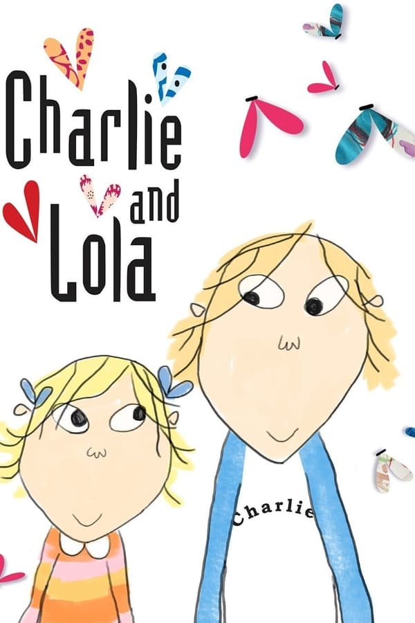 دانلود انیمیشن چارلی و لولا Charlie and Lola با دوبله فارسی